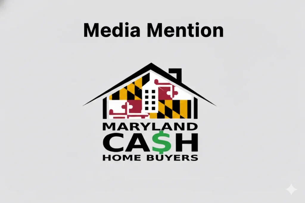 Maryland Cash Home Buyers (MCHB) Media Mention and News Coverage