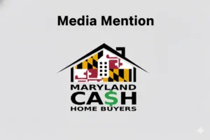 Maryland Cash Home Buyers (MCHB) Media Mention and News Coverage